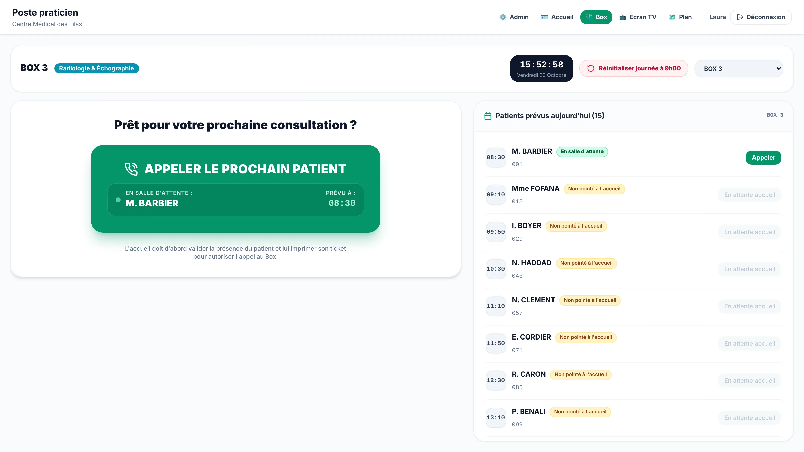 Poste praticien avant l'appel, avec la liste des patients prévus